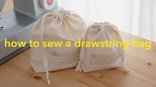 DIY Drawstring Bag / Easy Sewing Tutorial