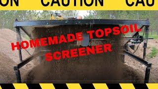 Homemade Topsoil Screener!!!!!!