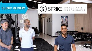 Strike Recovery & Performance | Top Vancouver Health Clinic Review