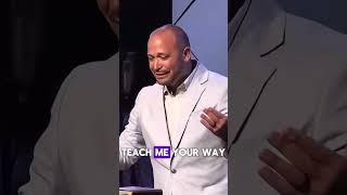 Teach Me Your Ways