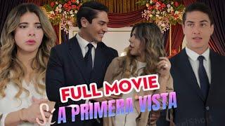 Sí A Primera Vista Pelicula Completa En Español | New Short Drama All Episodes 2025 | Review & Facts
