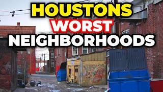 The Worst Neighborhoods To Live in Houston