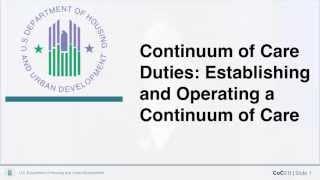 Continuum of Care Duties: Establishing and Operating a CoC