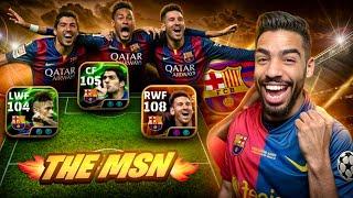 MSN - GAMEPLAY REVIEW  MESSI - SUAREZ - NEYMAR in efootball 25 mobile