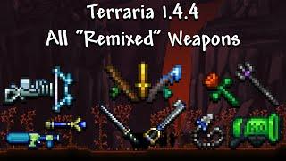 All changed weapons in Terraria 1.4.4's Remix Seed