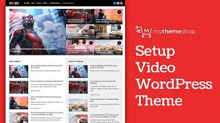 Video WordPress Theme Setup Tutorial