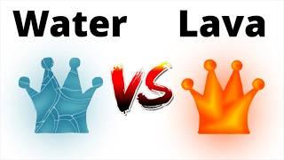 Water Chess Vs Lava Chess...