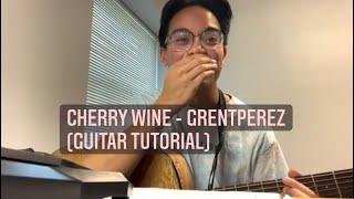 cherry wine - grentperez (guitar tutorial) | Michael Cali