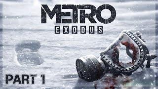 METRO EXODUS - Walkthrough Gameplay Part 1 - Winter (PC) - No Commentary (Story campaign)