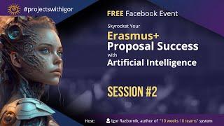 Erasmus+ Projects: AI-Powered Writing & Communication | Develop ideas with AI| Session 2