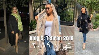 Vlog 5: Tehran 2019