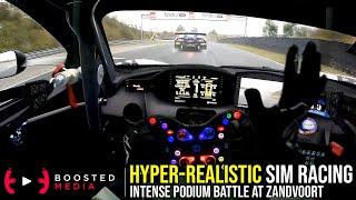 HYPER-REALISTIC SIM RACING - Intense Podium Battle at Zandvoort
