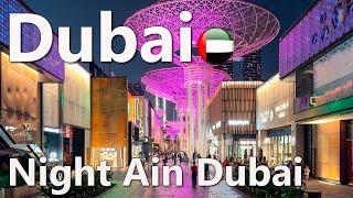 Dubai at Night, A City That Never Stops Surprising! 4K 