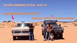 Overlanding Utah - Day 6 ~ Henderson Canyon ~ Coral Pink Sand Dunes