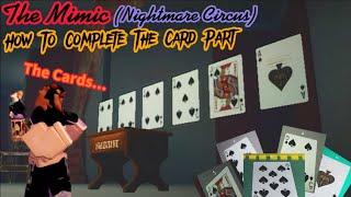 Roblox | The Mimic | How To Complete The Card Part (Nightmare Circus)