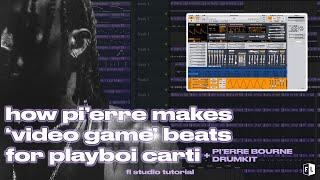 HOW PI'ERRE MAKES 'VIDEO GAME' BEATS FOR PLAYBOI CARTI + PI'ERRE DRUMKIT (FL Studio Tutorial)