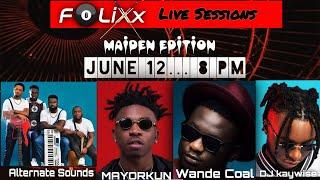 FoLiXx LIVE Sessions Part 1