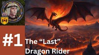 Taking What's Mine | Story of the "Last" Dragon Rider | #1