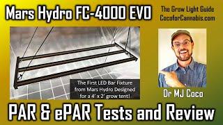 Mars Hydro FC4000 EVO PAR & ePAR Tests and Review