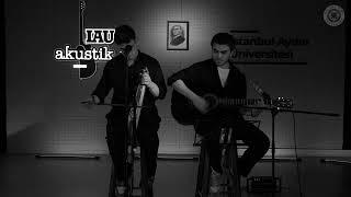 Çalın Davulları | IAU Akustik’ten Atamızın Anısına Özel Bir Derleme…