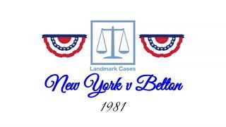 New York v Belton (1981)