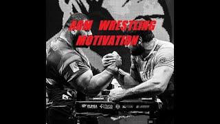 Мотивация Армрестлинг | Arm Wrestling Motivation