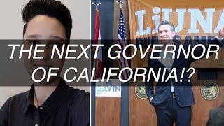 THE NEXT GOVERNOR OF CALIFORNIA!?