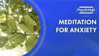 Meditation for Anxiety