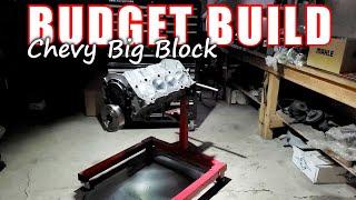 BUDGET Chevy Big Block Build! - Part 1 of 3 ( Short Block Assembly )