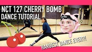 NCT 127 엔시티 127  'Cherry Bomb' Dance Tutorial | Full w Mirror PATREON VOTED [Charissahoo]