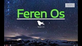 Feren Os Linux Дистрибутив на основе Linux Mint 18 2