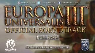 Songs of Europa Universalis III - Official Soundtrack