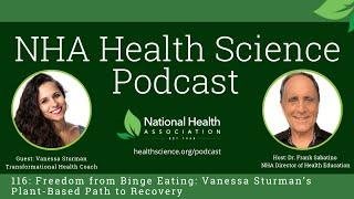 116: Freedom from Binge Eating: Vanessa Sturman’s Plant-Based Path to Recovery