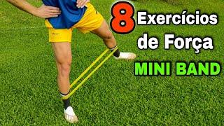 Treino de FORÇA para JOGADOR DE FUTEBOL | 8 Exercícios com a Mini Band | RESISTANCE BAND DRILLS