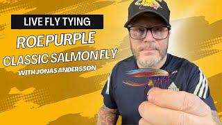 Live Fly Tying - Tying the Roe Purple Classic Salmon Fly With Jonas Andersson