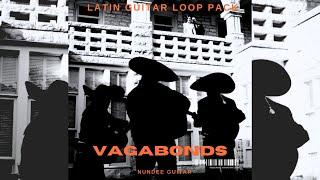 [FREE]   LATIN SPANISH GUITAR SAMPLE PACK/LOOP KIT  - "VAGABONDS" (GUNNA, DON TOLIVER, TRAVIS SCOTT)