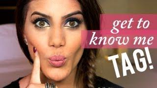 Get To Know Me Tag!!