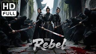 THE Rebel | Costume Drama/Wuxia/Action Movie (Full HD/ENG SUB)