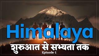 Uttarakhand first settlers: Full episode-1 | Series सभ्यता | Thirdpole.live