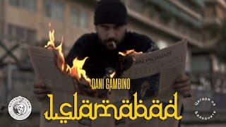 Dani Gambino - ISLAMABAD (Official Music Video)