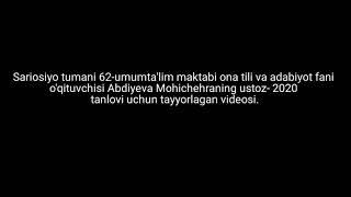 Ustoz 2020 milliy tanlovi uchun Abdiyeva Mohichehra Fayzullayevna