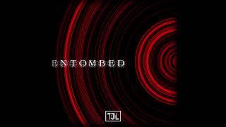 TJ Lawton - Entombed (Original Mix)