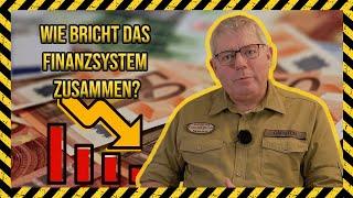 Wie bricht das Finanzsystem zusammen? | 4. Folge | Carsten Bothe