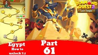 How to unlock Diamond Quest 2 The Lost Temple Egypt Stage 7.1 Gameplay Walkthrough Part 61