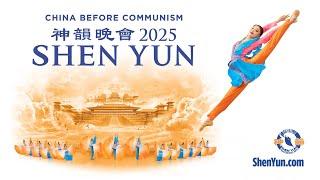 Shen Yun Official 2025 Trailer