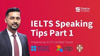 IELTS Speaking Tips 1 - IELTS Exam Preparation with Einstro Academy