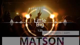 Little Big - Faradenza (Matson Remix Bootleg 2019)