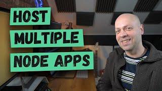 How to Host Multiple Node Apps with nginx and pm2
