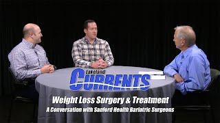 Lakeland Currents: Weight Loss Surgery With Sanford Health Bariatric Surgeons