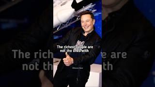 The Richest People  Elon Musk Billionaire Motivation #billionaire #elonmusk #motivation #shorts